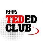 RHHS TED-Ed Club